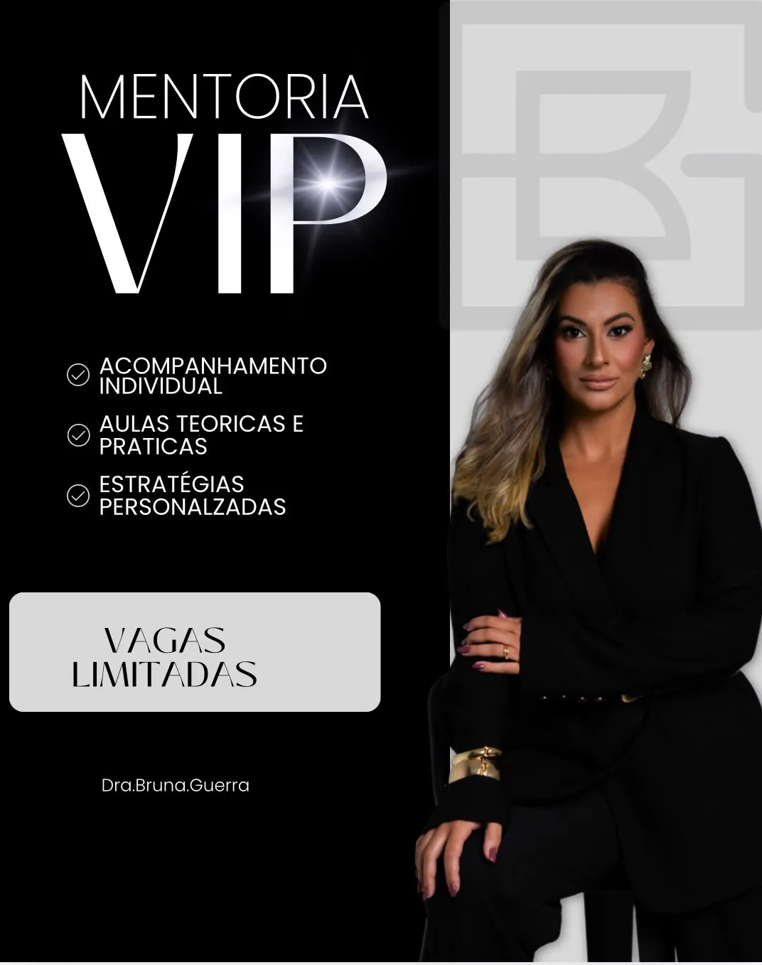 Mentoria VIP Dra. Bruna Guerra